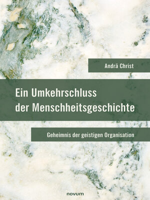 cover image of Ein Umkehrschluss der Menschheitsgeschichte